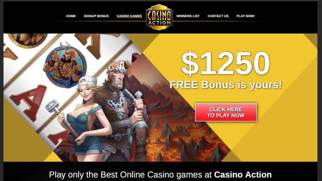 Casino Action : get $1,250 Bonus on 5 Deposits