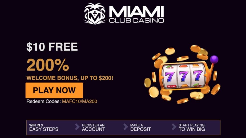 Miami Club Casino : $10 on signup + $800 on 8 Deposits